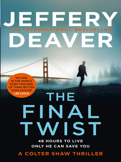 Title details for The Final Twist by Jeffery Deaver - Available